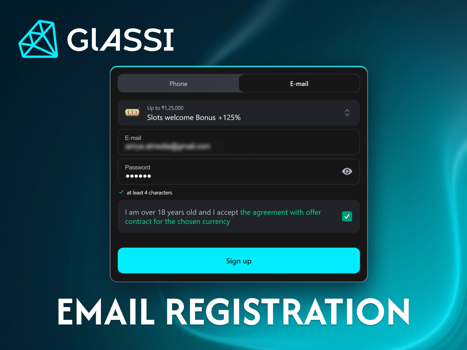 Sign up at Glassi casino using your email address.