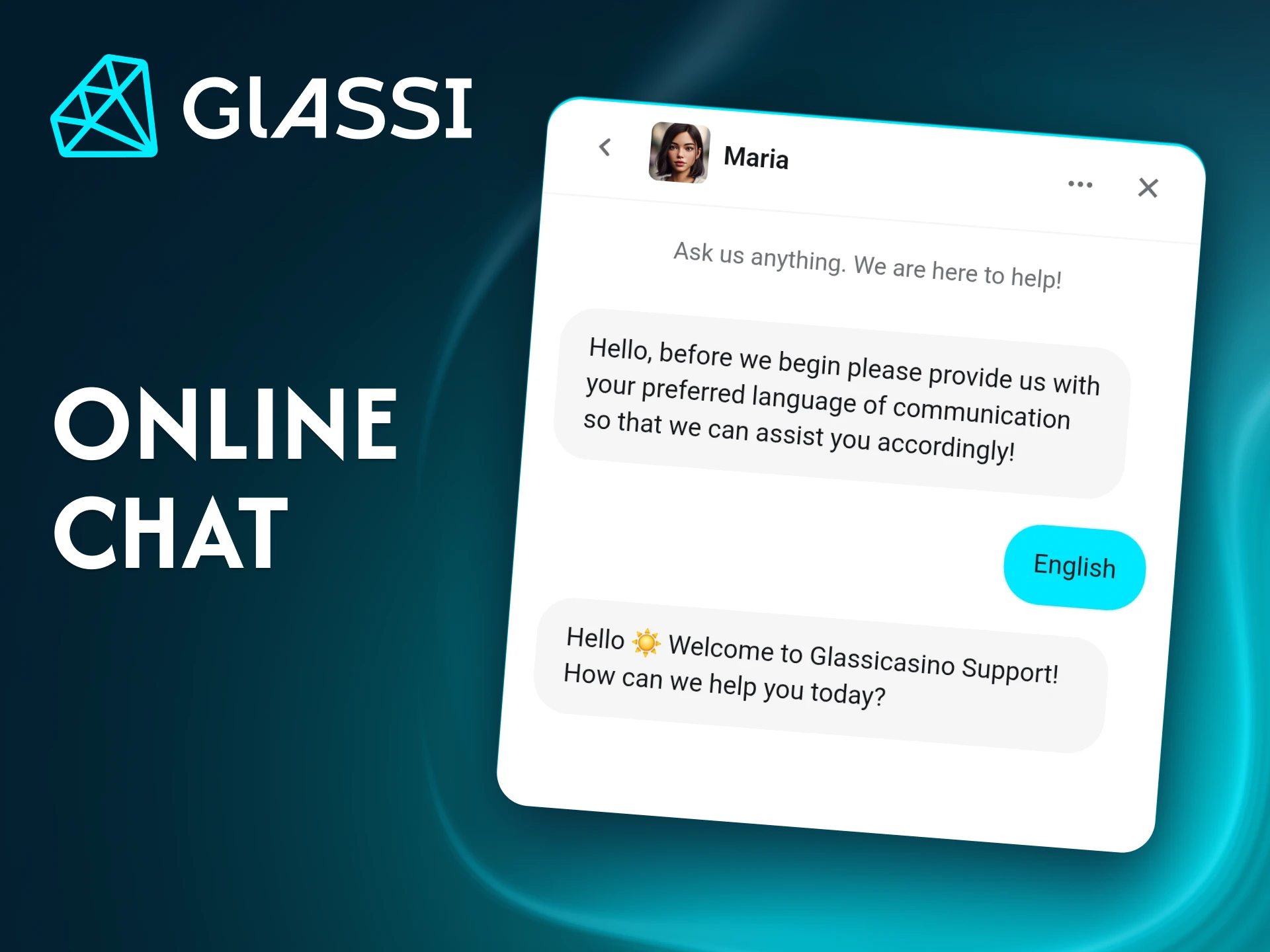 Online chat is the fastest way to get assistance from the Glassi casino support team.